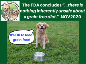 Pet Nutrition FDA Concludes there is nothing inherently unsafe about a grain free diet. Green Acres Kennel Shop Blog